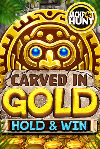 Carved in Gold: Hold & Win